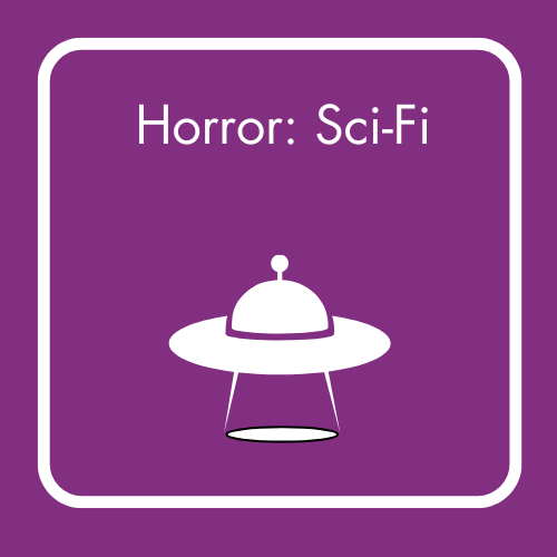 Horror: Sci-Fi